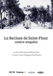 Lire la suite à propos de l’article La Recluse de Saint-Flour, contre-enquête