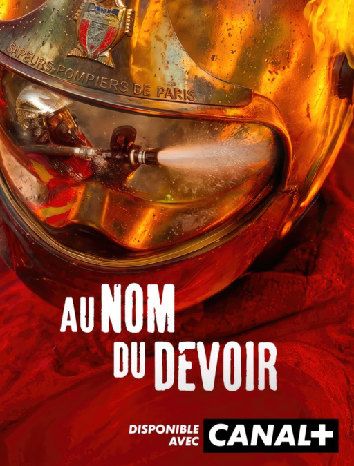 You are currently viewing Au nom du devoir – les sapeurs pompiers de Paris